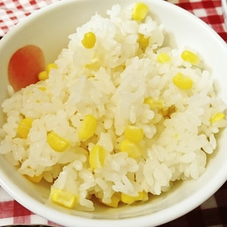 簡単！一夏に一度は食べたいコーンごはん☆